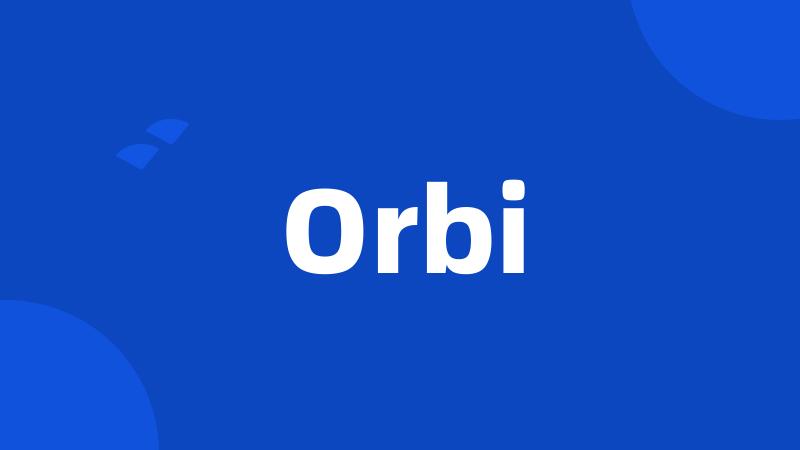 Orbi