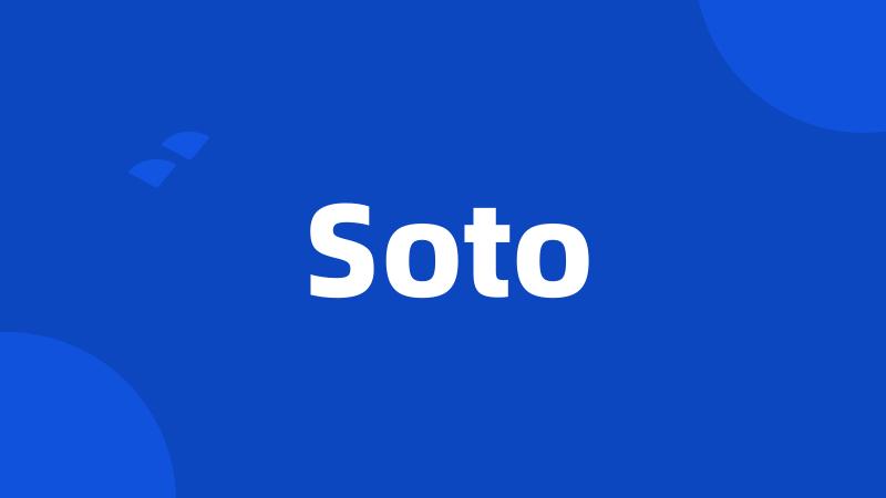 Soto