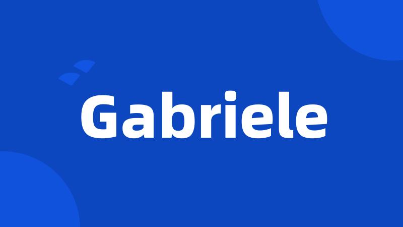 Gabriele