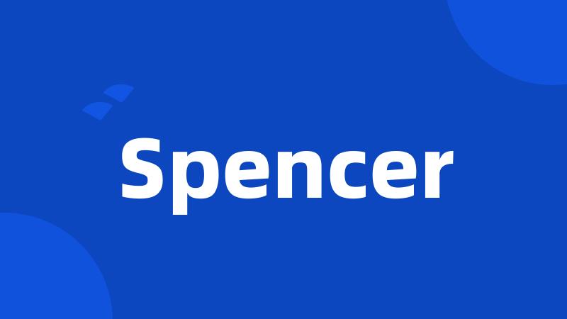 Spencer