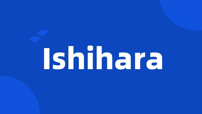 Ishihara