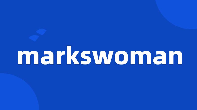 markswoman