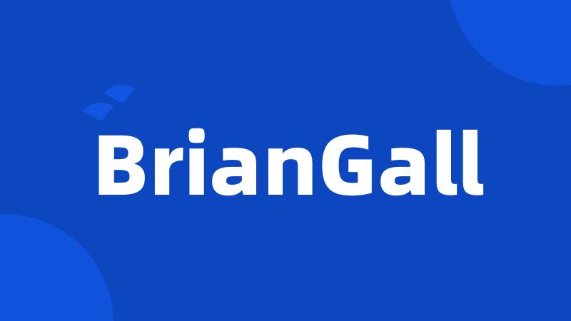 BrianGall