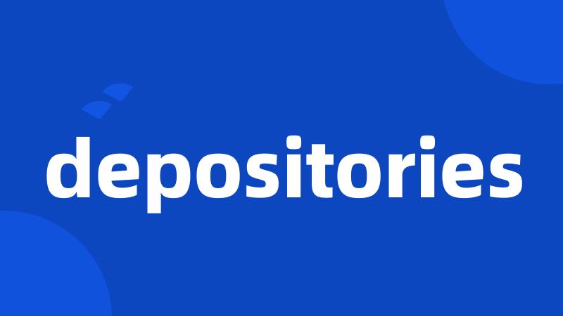 depositories