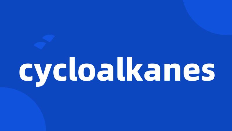 cycloalkanes