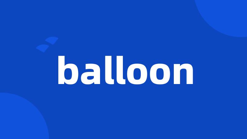 balloon