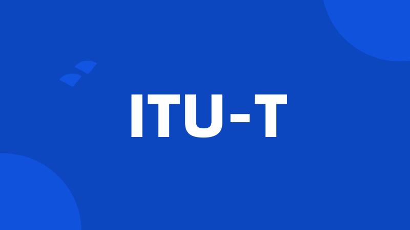 ITU-T