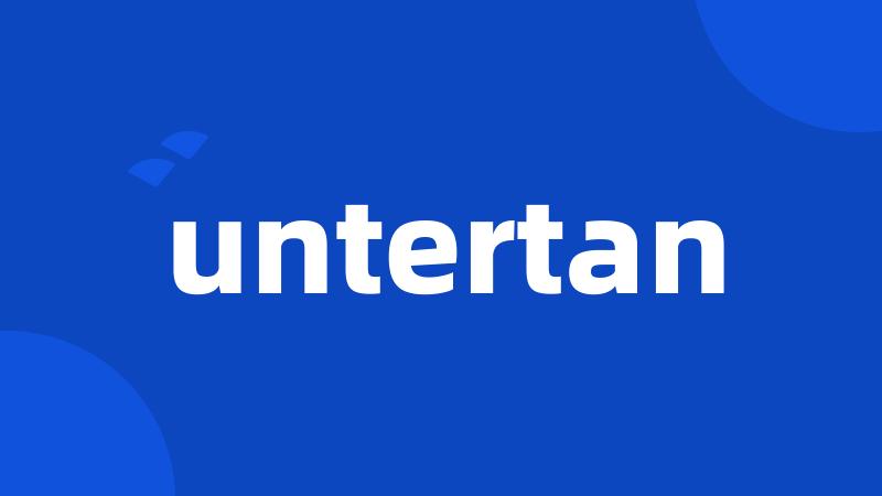 untertan