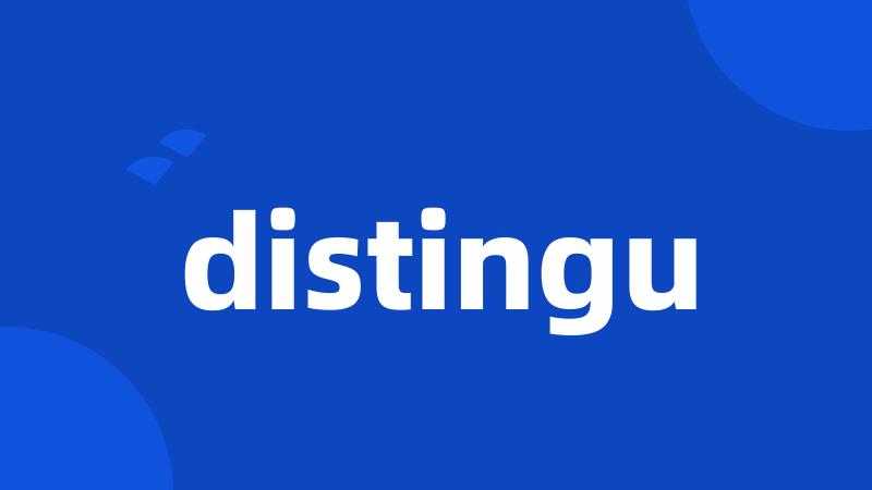 distingu