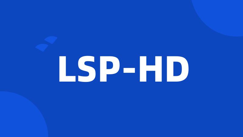 LSP-HD