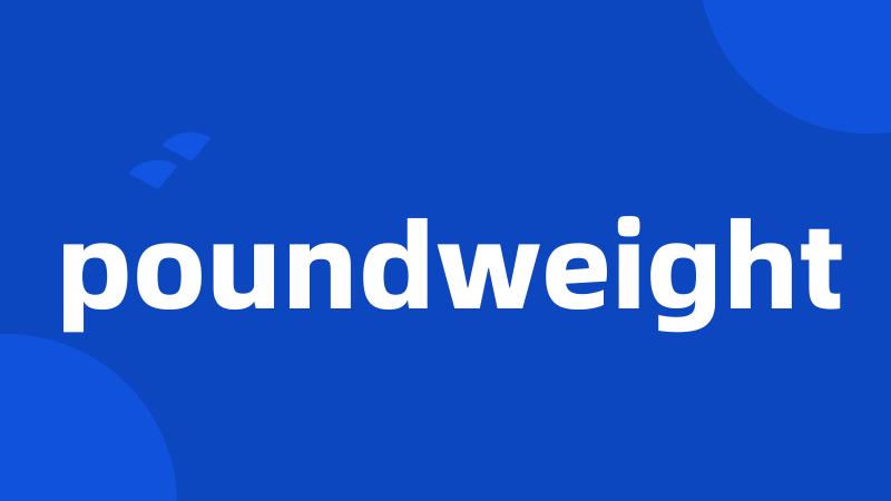 poundweight