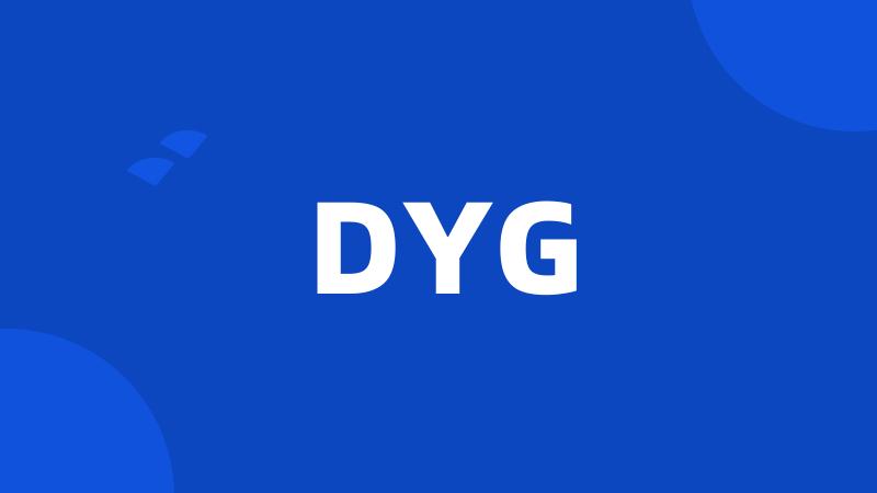 DYG