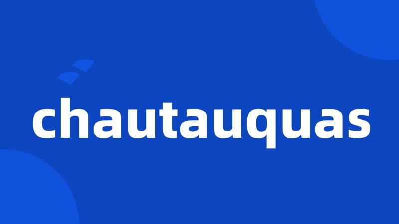 chautauquas