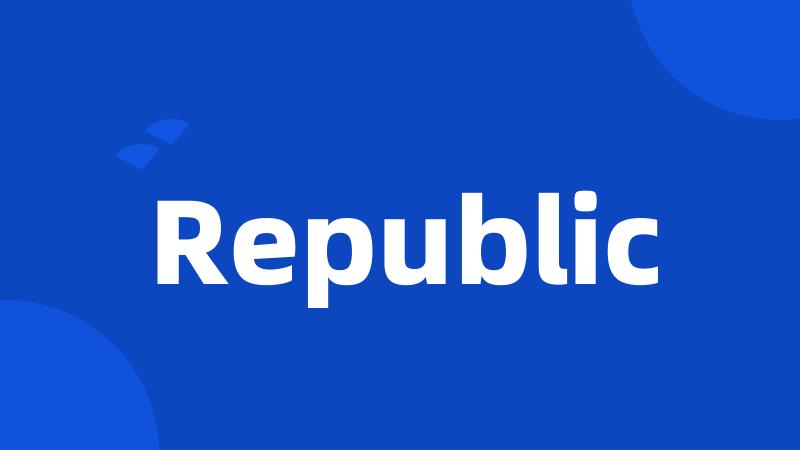 Republic