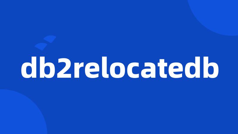 db2relocatedb