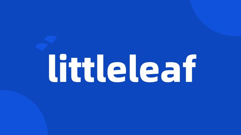 littleleaf