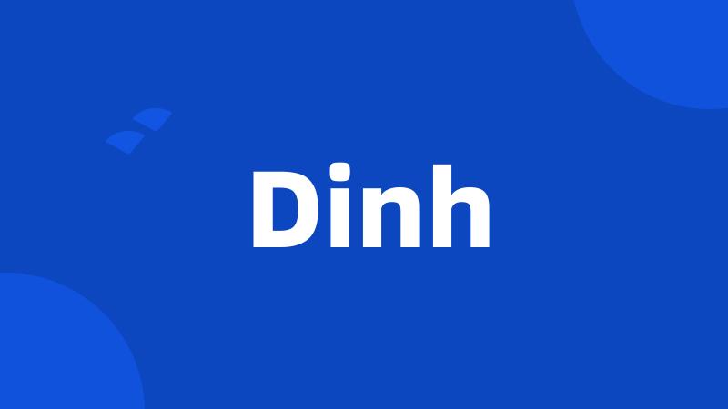 Dinh