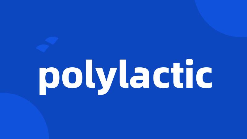 polylactic