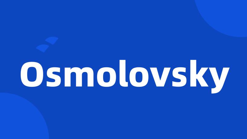 Osmolovsky