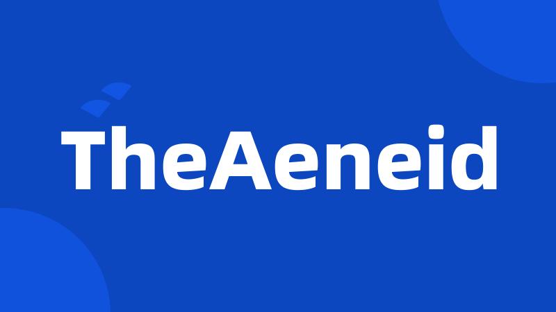 TheAeneid