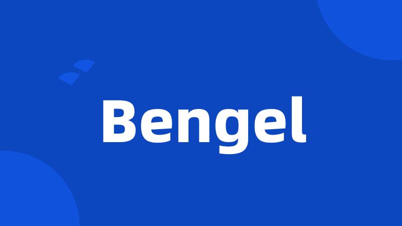 Bengel