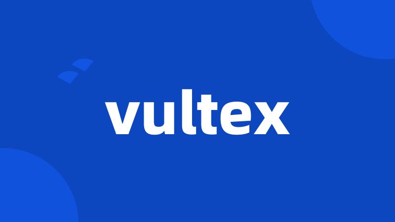 vultex