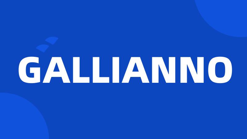 GALLIANNO