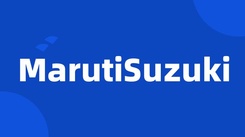 MarutiSuzuki