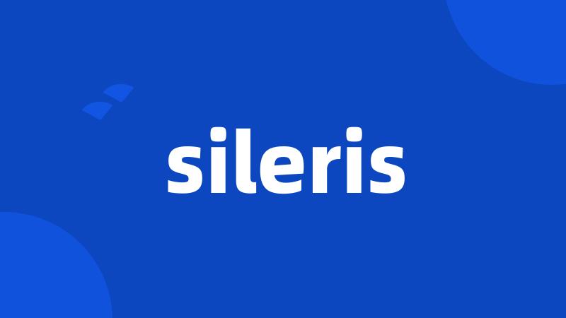 sileris