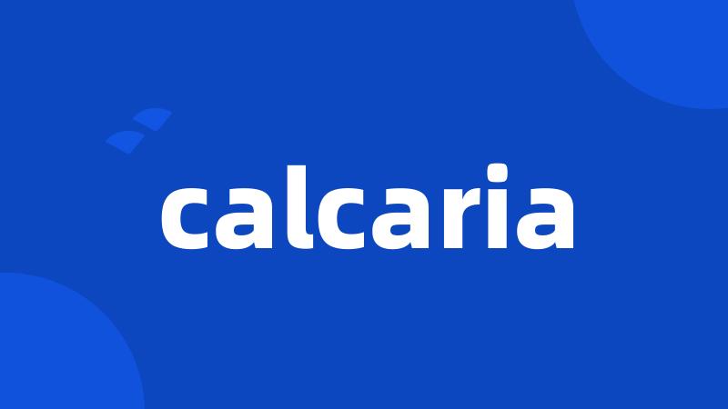 calcaria