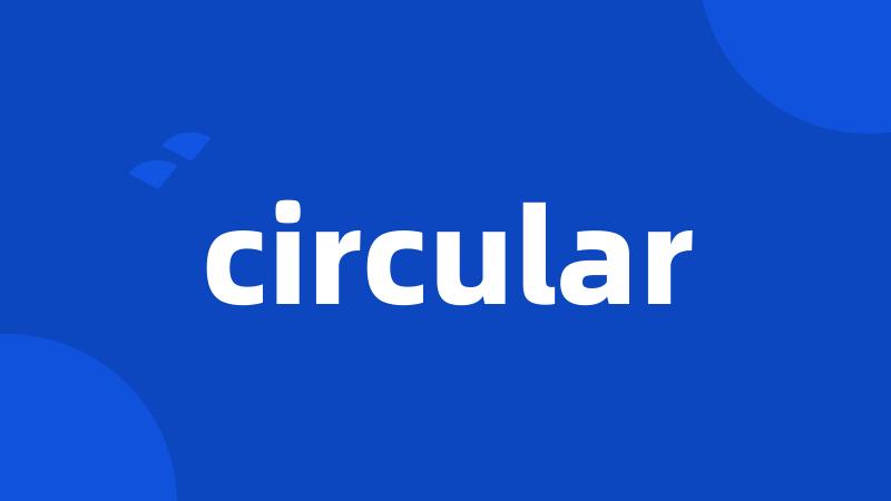 circular