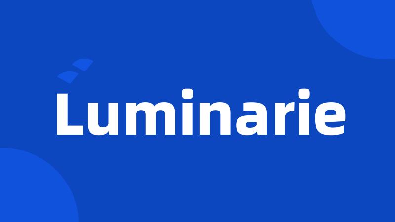 Luminarie