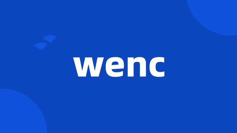 wenc