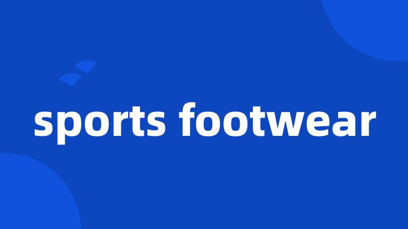 sports footwear