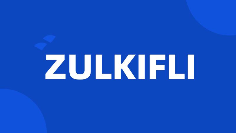 ZULKIFLI