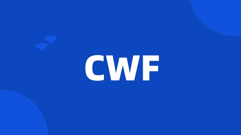 CWF