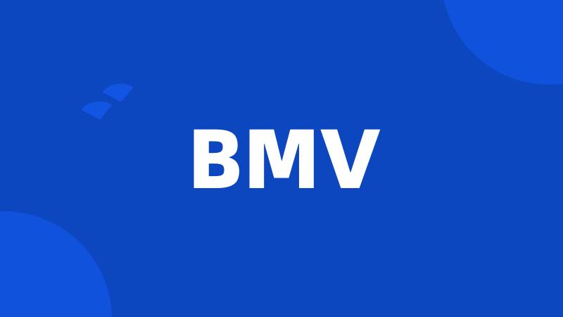 BMV