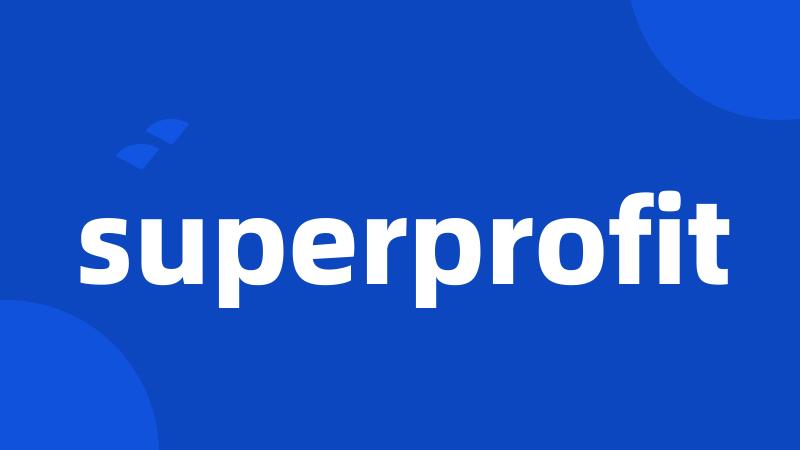 superprofit