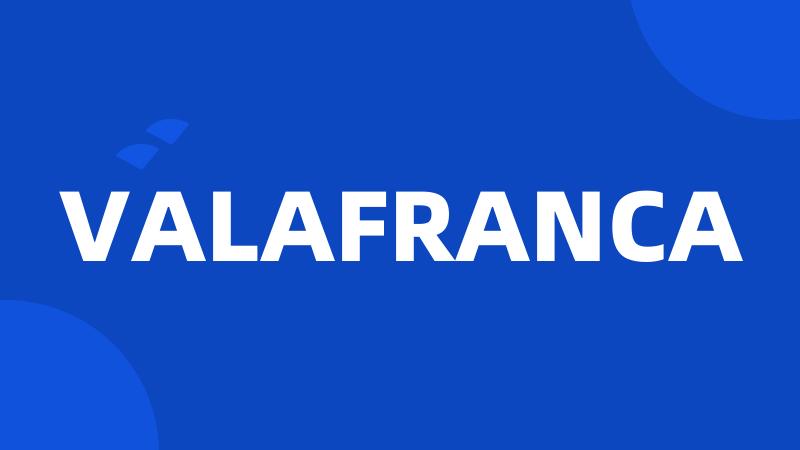 VALAFRANCA