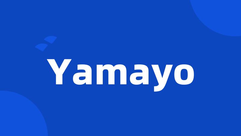 Yamayo