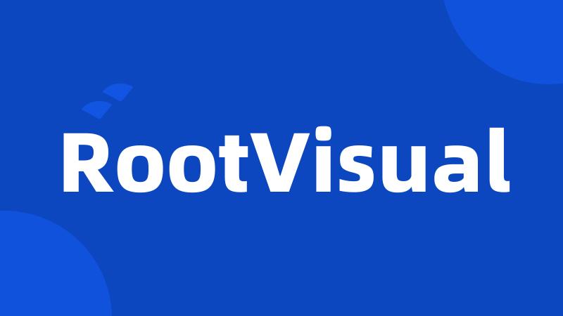 RootVisual