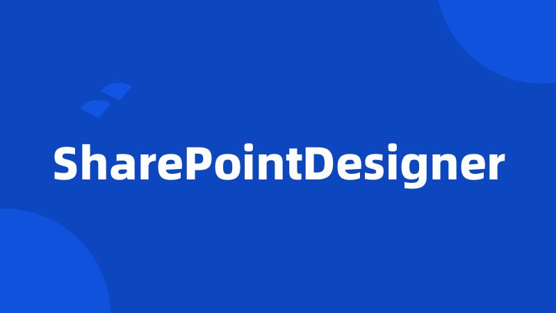 SharePointDesigner