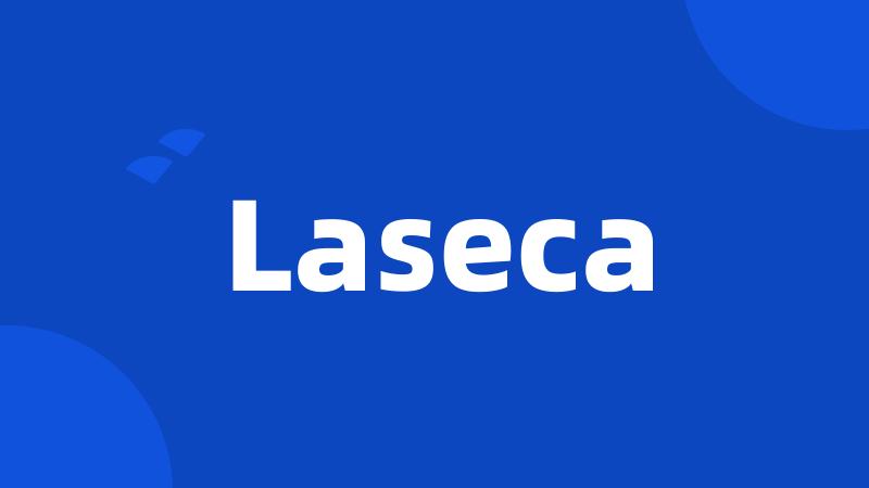 Laseca