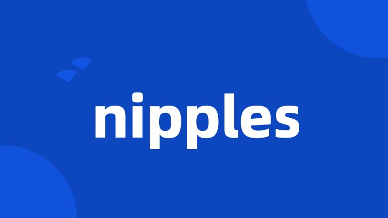 nipples