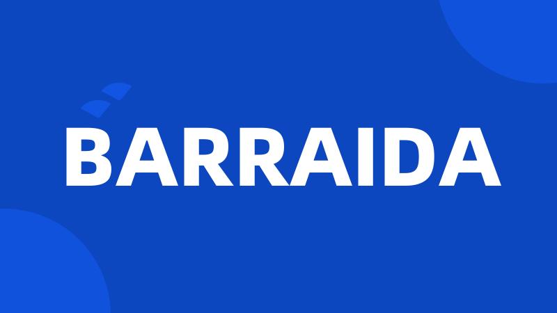 BARRAIDA