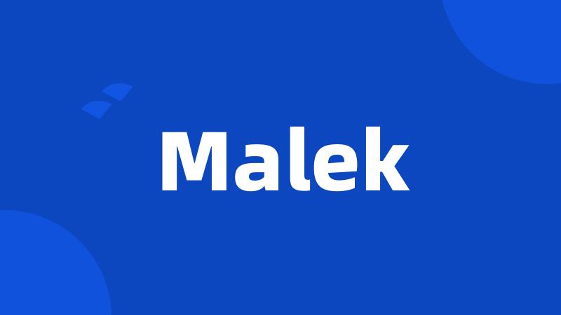 Malek