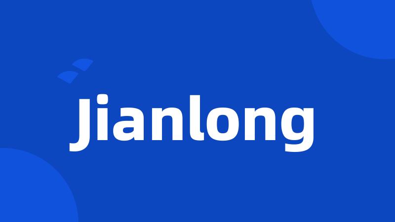 Jianlong