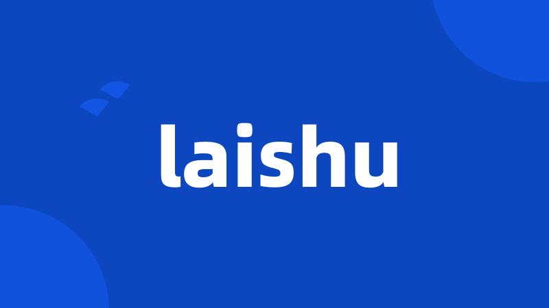 laishu