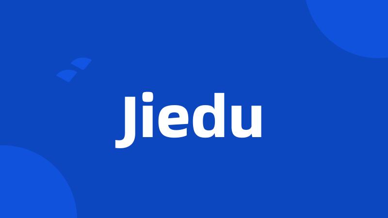 Jiedu