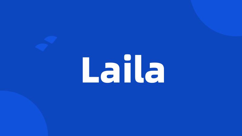 Laila